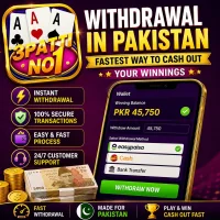 3 Patti No1 Withdrawal in Pakistan: Fastest Way to Cash Out Your Winnings
